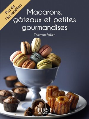 cover image of Macarons, gâteaux et petites gourmandises
